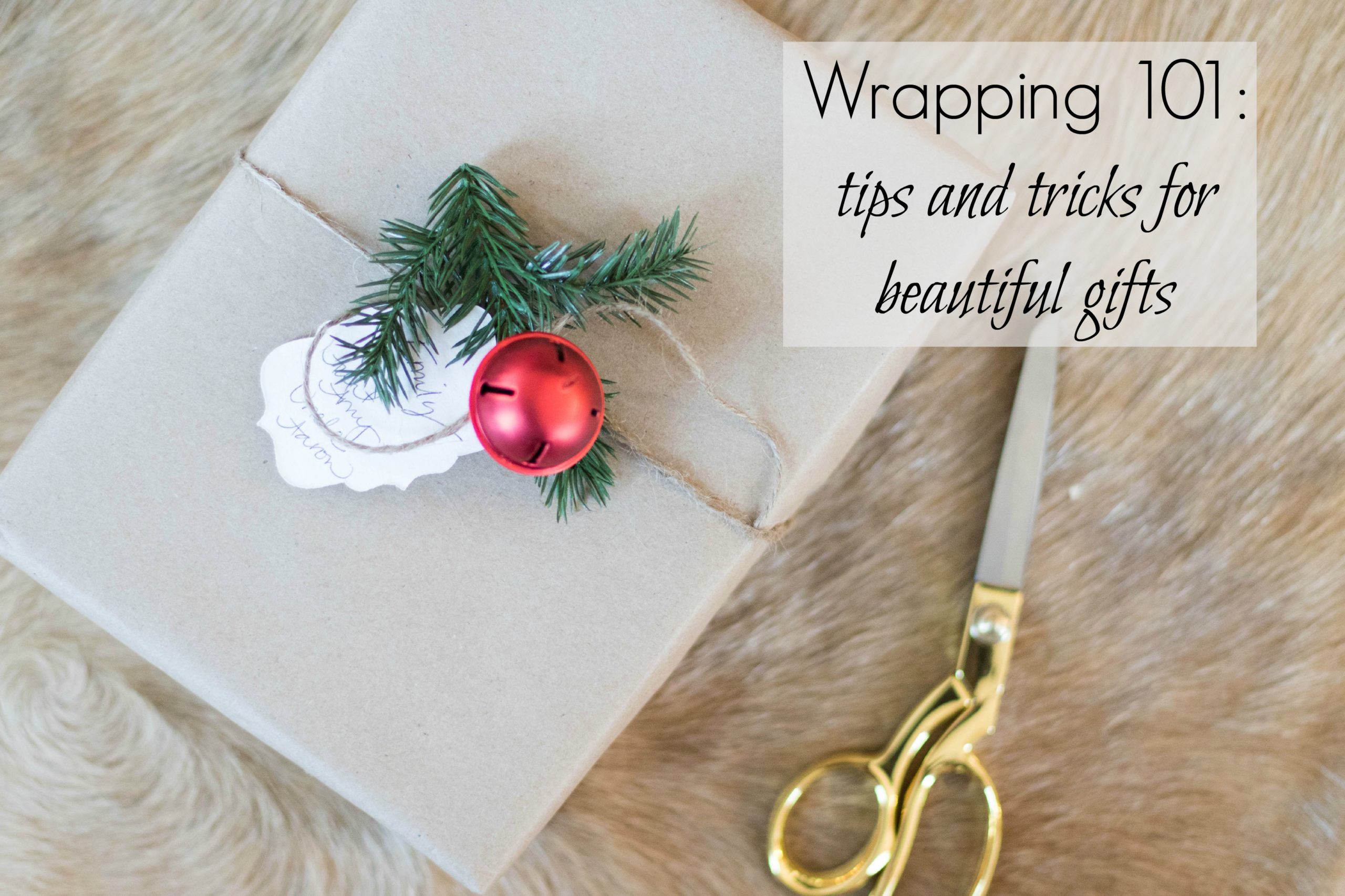 Wrapping 101: tips and tricks for beautiful gifts