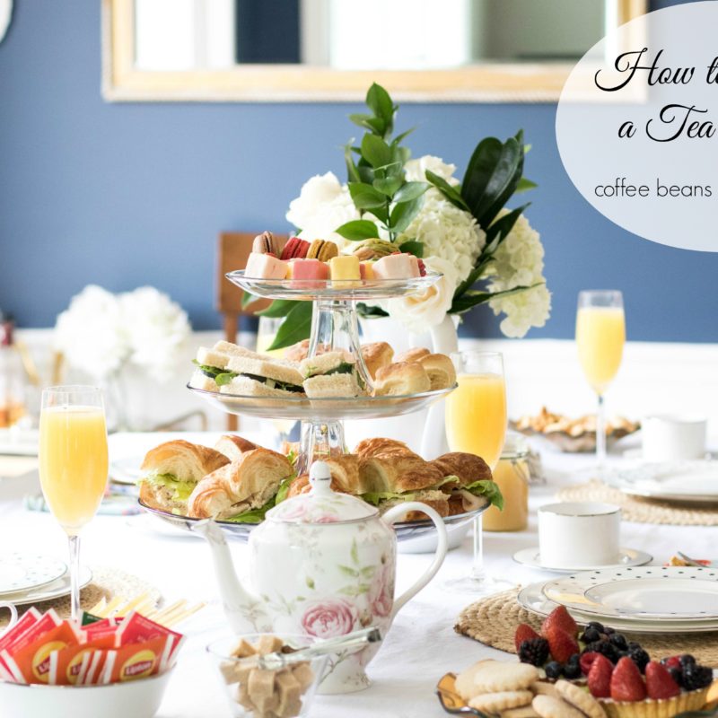 How to Host a Tea Party