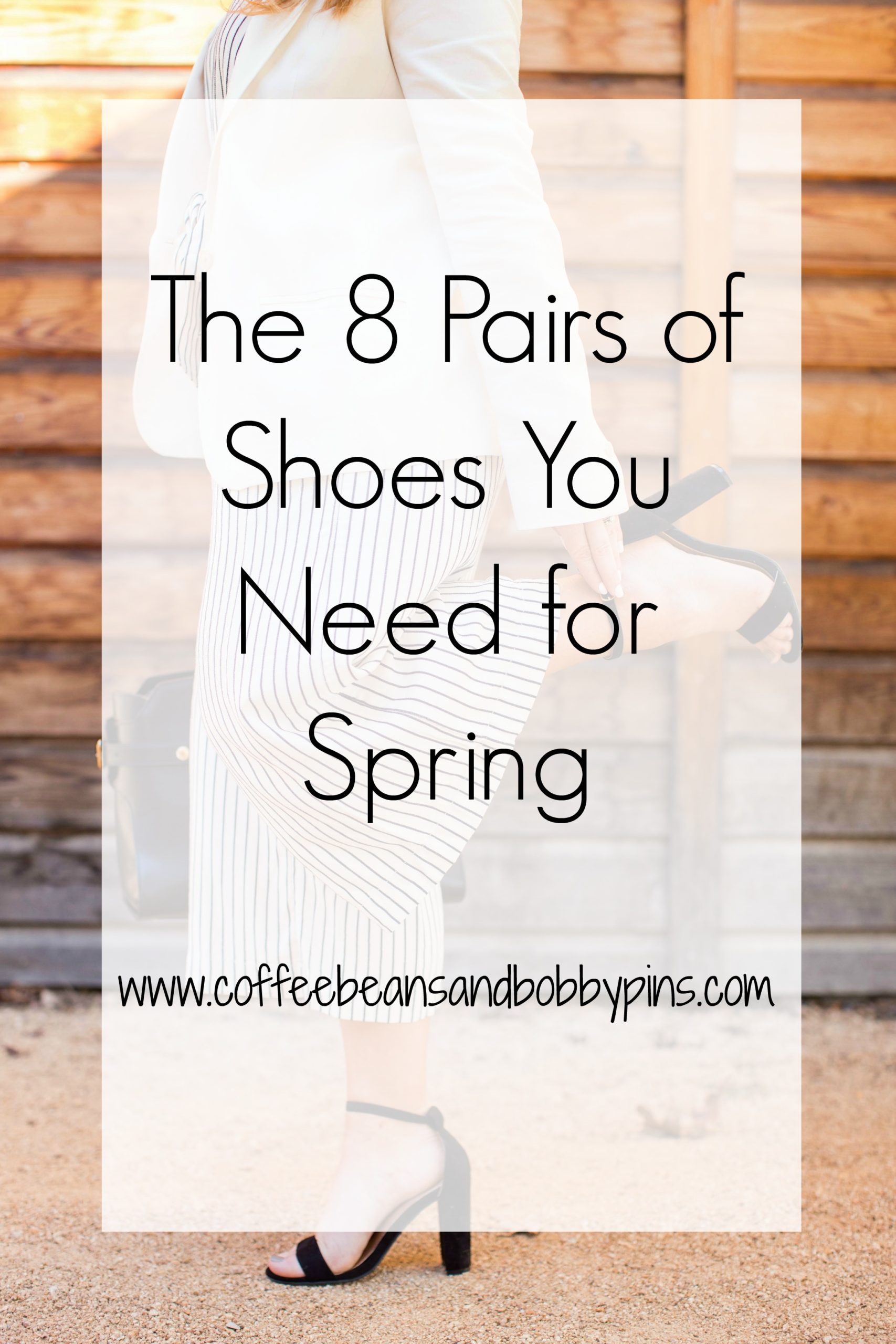 The 8 Pairs of Shoes You Need for Spring