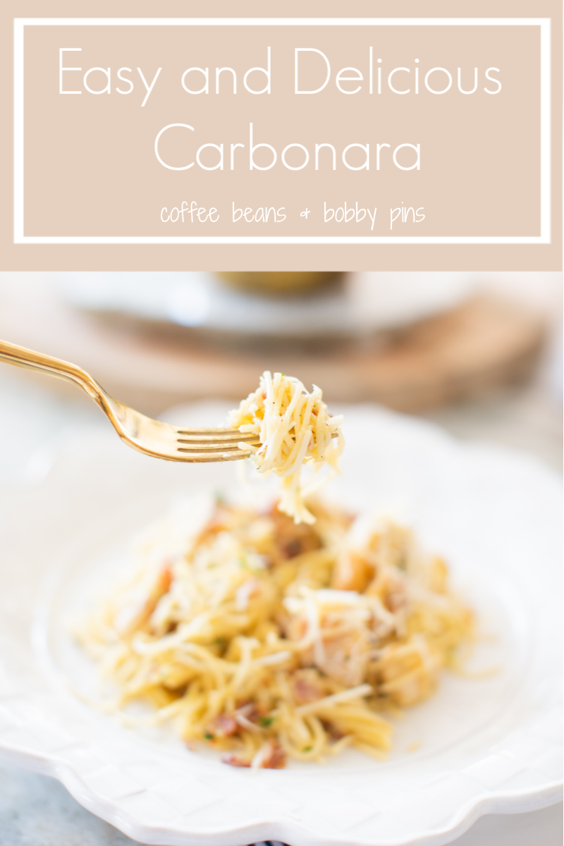 Easy Carbonara Sauce by popular Ohio lifestyle blog, Coffee Beans and Bobby Pins: Pinterest image of easy carbonara sauce.. 